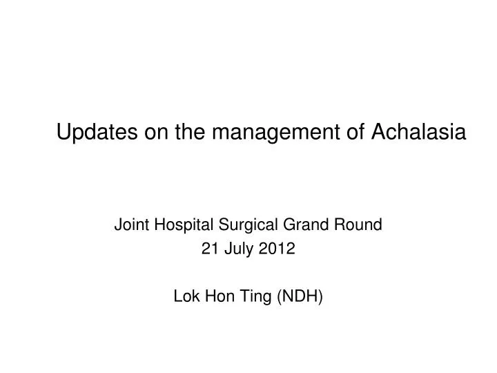 updates on the management of achalasia