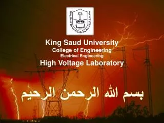King Saud University College of Engineering Electrical Engineering High Voltage Laboratory