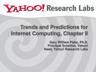 Trends and Predictions for Internet Computing, Chapter II