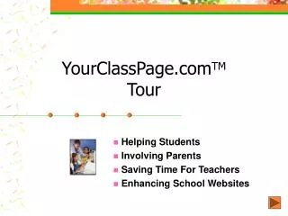 YourClassPage.com TM Tour