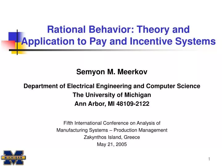 rational behavior theory and application to pay and incentive systems