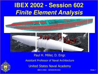 IBEX 2002 - Session 602 Finite Element Analysis