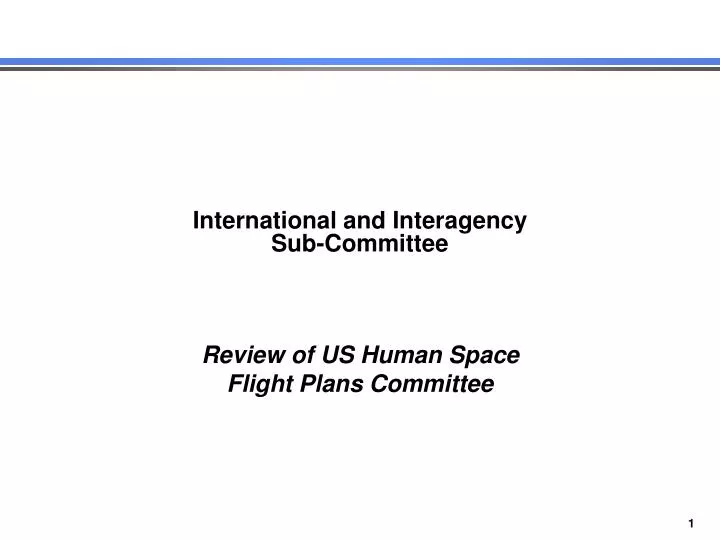 international and interagency sub committee