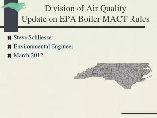 Division of Air Quality Update on EPA Boiler MACT Rules
