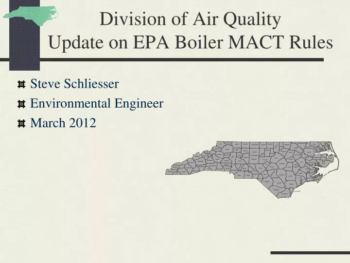 division of air quality update on epa boiler mact rules