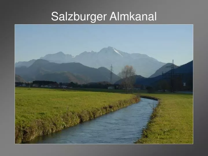 salzburger almkanal