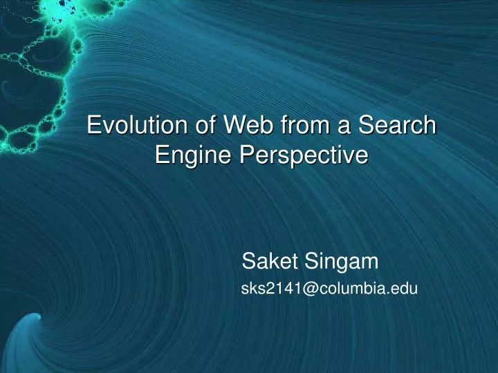 evolution of web from a search engine perspective