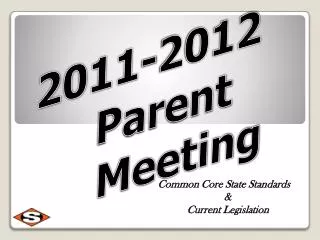 2011-2012 Parent Meeting