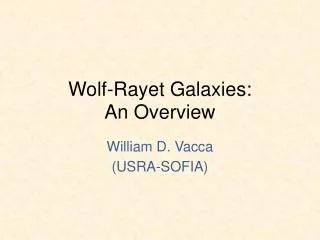 Wolf-Rayet Galaxies: An Overview