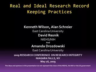 Real and Ideal Research Record Keeping Practices