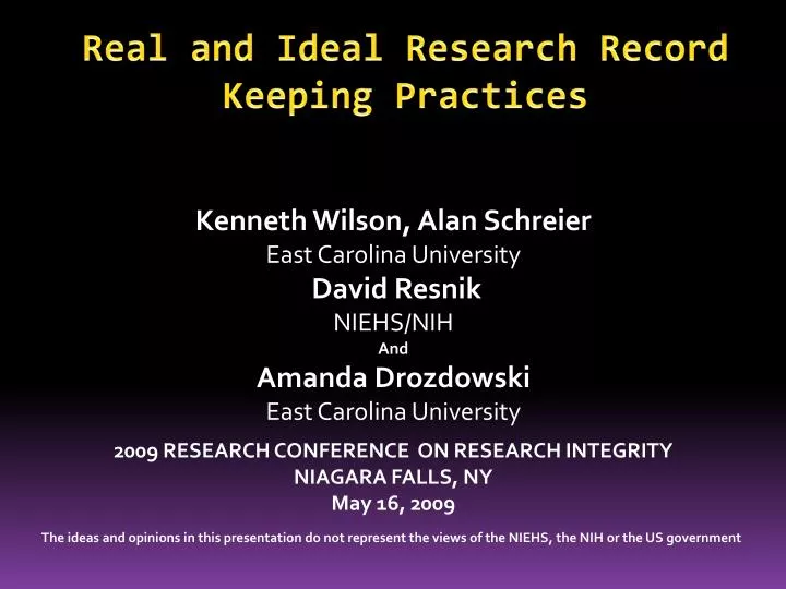 real and ideal research record keeping practices