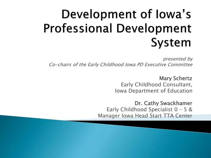 development of iowa s professional development system
