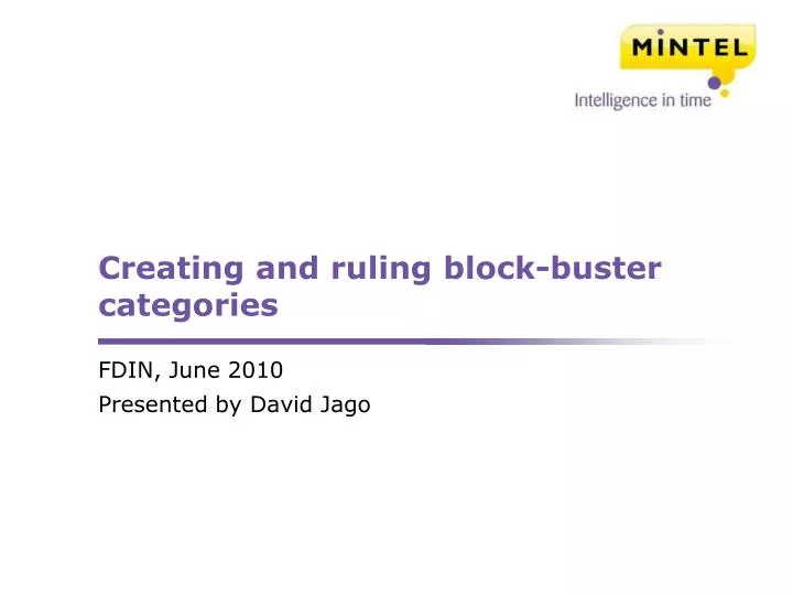 creating and ruling block buster categories