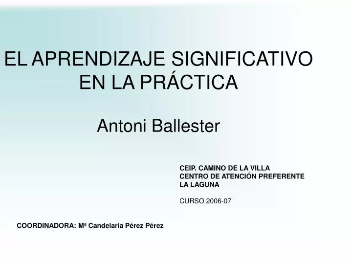 el aprendizaje significativo en la pr ctica antoni ballester