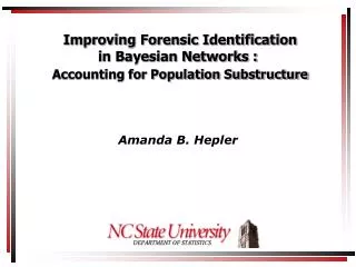 Improving Forensic Identification in Bayesian Networks : Accounting for Population Substructure