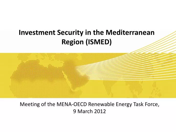 investment security in the mediterranean region ismed