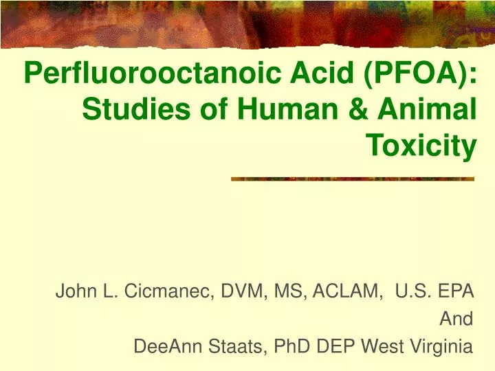 perfluorooctanoic acid pfoa studies of human animal toxicity