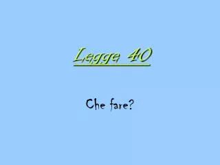 legge 40