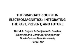 The Graduate Course in Electromagnetics: Integrating the Past, Present, and Future