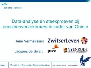 data analyse en steekproeven bij pensioenverzekeraars in kader van quinto