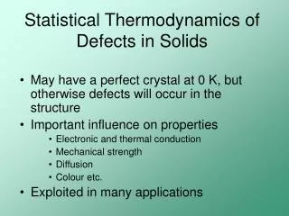 Statistical Thermodynamics of Defects in Solids