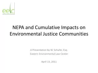 NEPA and Cumulative Impacts on Environmental Justice Communities