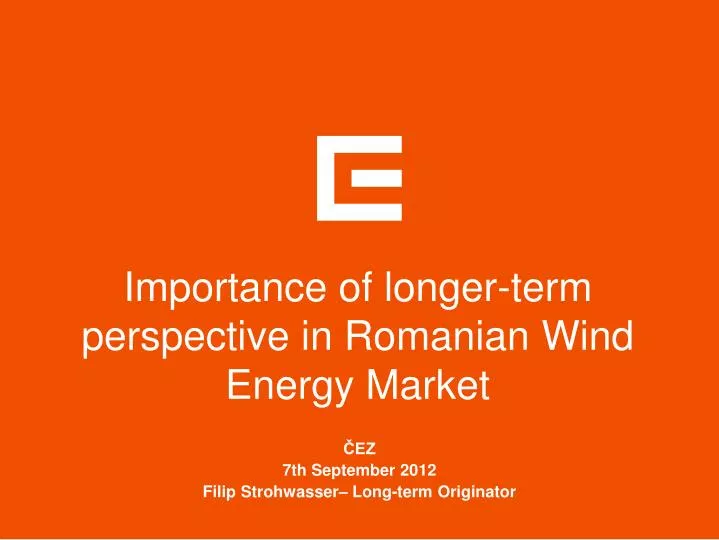 importance of longer term perspective in romanian wind energy market