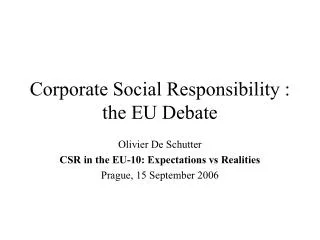 Corporate Social Responsibility : the EU Debate