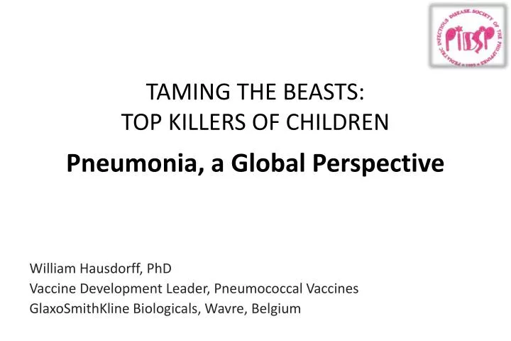 taming the beasts top killers of children pneumonia a global perspective