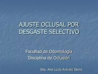ajuste oclusal por desgaste selectivo