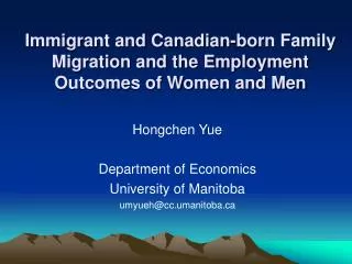 Immigrant and Canadian-born Family Migration and the Employment Outcomes of Women and Men