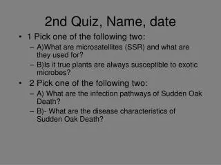 2nd Quiz, Name, date