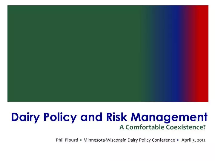 dairy policy and risk management