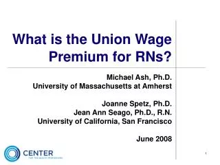What is the Union Wage Premium for RNs?