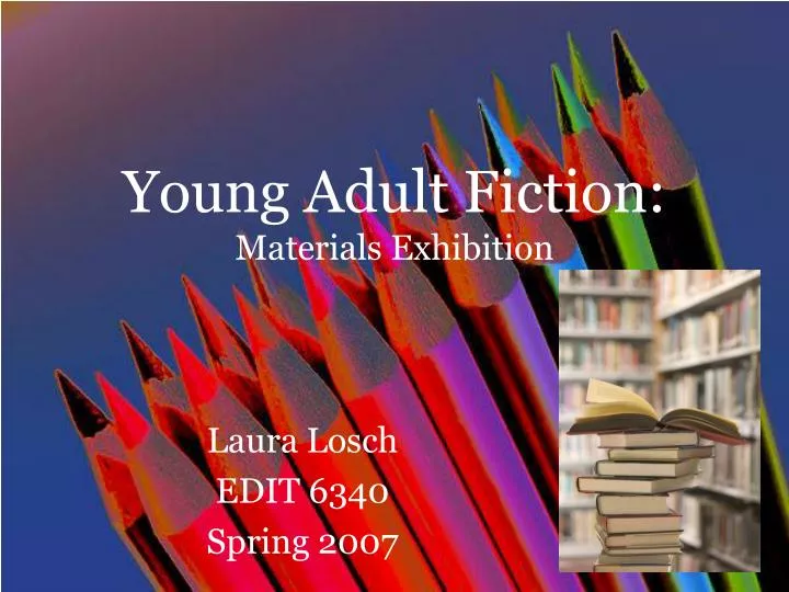 young adult fiction materials exhibition