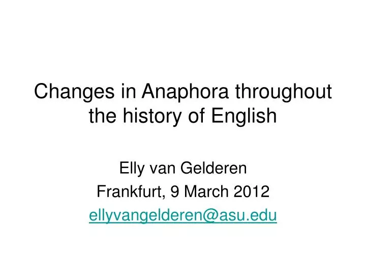 changes in anaphora throughout the history of english