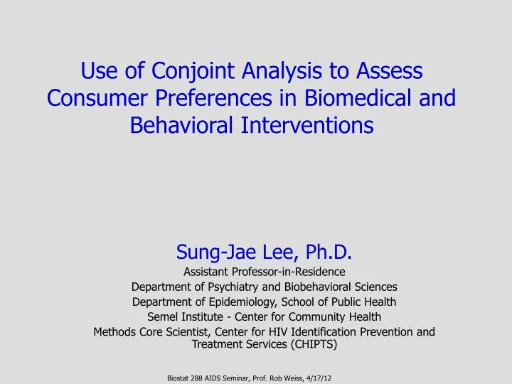 use of conjoint analysis to assess consumer preferences in biomedical and behavioral interventions