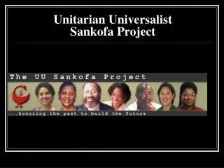 Unitarian Universalist Sankofa Project