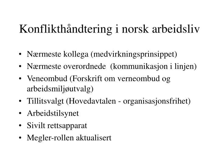 konflikth ndtering i norsk arbeidsliv