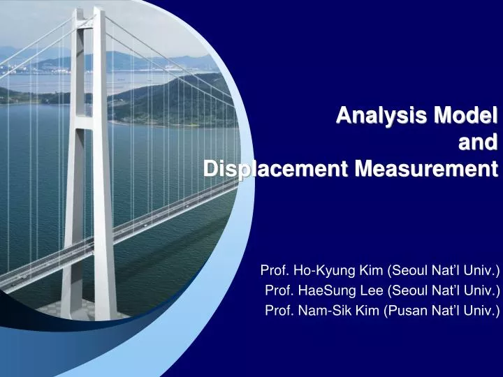 analysis model and displacement measurement