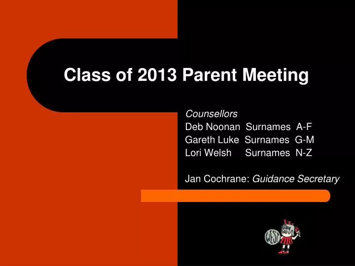class of 2013 parent meeting