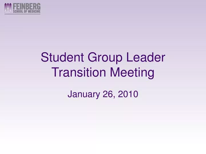 student group leader transition meeting