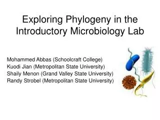 Exploring Phylogeny in the Introductory Microbiology Lab