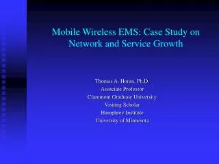 Mobile Wireless EMS: Case Study on Network and Service Growth