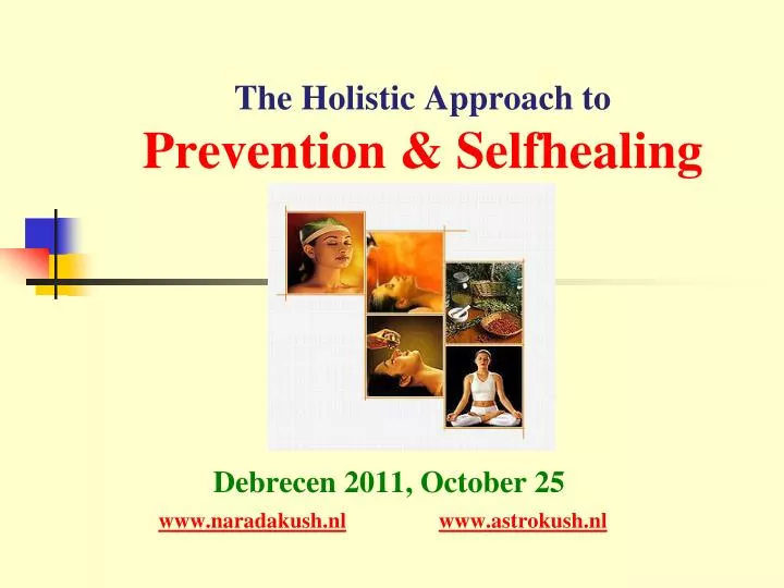 the holistic approach to prevention selfhealing boly may 27 m