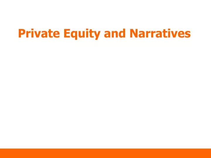 private equity and narratives