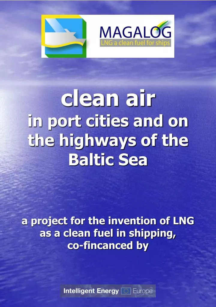 clean air in port cities and on the highways of the baltic sea