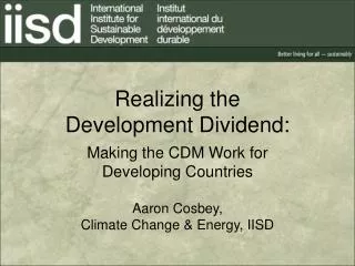 Realizing the Development Dividend: