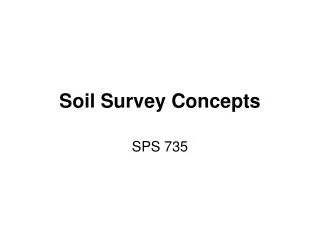 Soil Survey Concepts