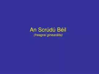 an scr d b il freagra ginear lta